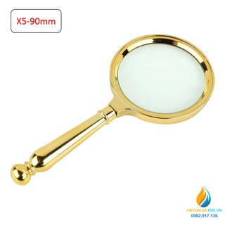 Kính lúp độ phóng đại 5 lần, đường kính 90mm, mạ đồng sáng, cán dài 190mm
