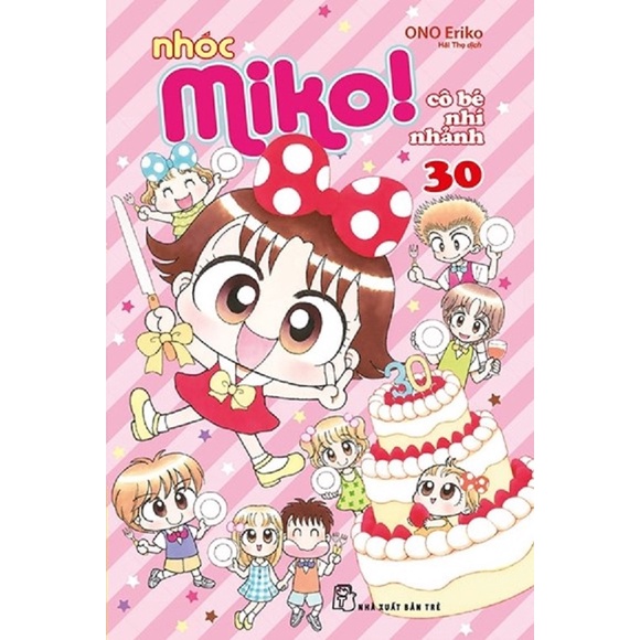 Sách: Nhóc Miko - Cô bé nhí nhảnh - Tập 30