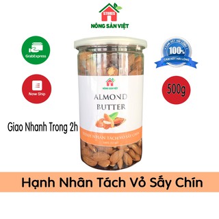 Hạnh nhân mỹ tách vỏ sấy chín - 500gr đặc biệt