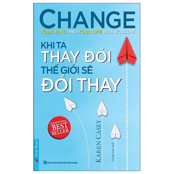 Sách - Khi Ta Thay Đổi Thế Giới Sẽ Đổi Thay