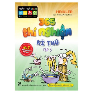 365 Thí Nghiệm Kì Thú (Tập 3)