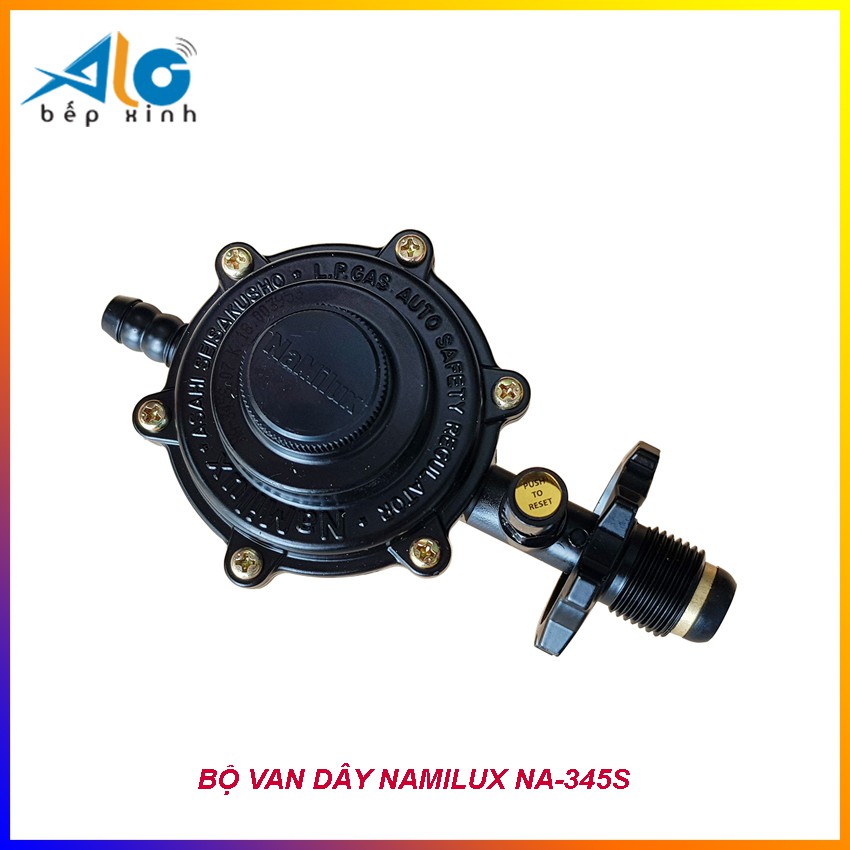 BỘ VAN DÂY NAMILUX NA-345S - CÓ CẦU CHÌ NGẮT GAS TỰ ĐỘNG - Dùng với bình gas màu xám -  ALO BẾP XINH