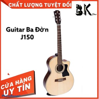 Guitar Ba Đờn  Đàn Guitar Acoustic J-150 VÔ địch tầm giá, âm thanh cực tốt, chất lượng tuyệt vời, khuyến mãi khủng