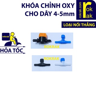 Khóa oxy thẳng Van khóa điều chỉnh khí cho dây 4-5mm nhiều loại