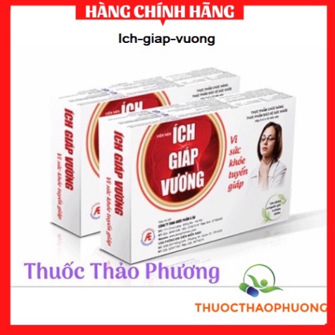 ✅Ích giáp vương⚡️TEM TÍCH ĐIỂM ĐỔI QUÀ⚡️Hoàn toàn thảo dược,duy trì sức khoẻ tuyến giáp,giúp hoạt động bìnhthường,u giáp