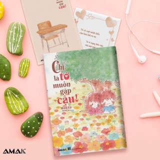Chỉ Là Tớ Muốn Gặp Cậu