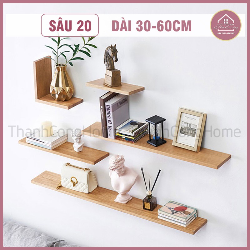 (Siêu Rẻ) Kệ Gỗ Gắn Tường Sâu 20cm Kèm Vít Âm Tường. Dài 30-60cm Gỗ Lõi Xanh Chống Ẩm Chất Lượng Cao