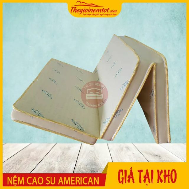 Nệm gấp 3 cao su american