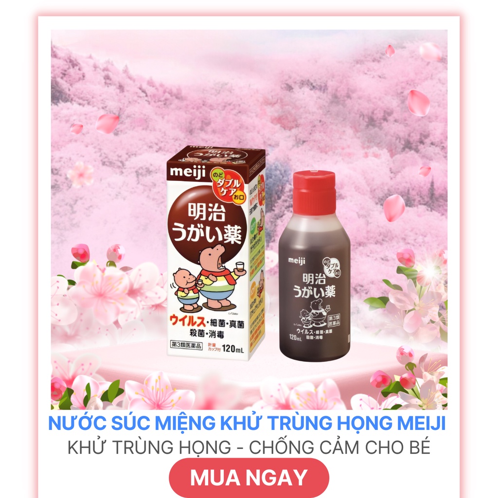 Nước Súc Miệng Meiji Khử Trùng Họng - Chống Cảm Cho Bé