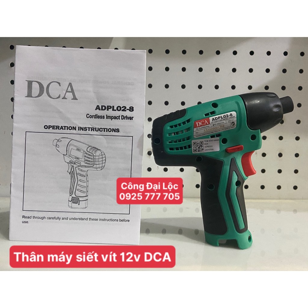 BODY MÁY SIẾT VÍT DCA DÙNG PIN 12v ADPL02-8Z