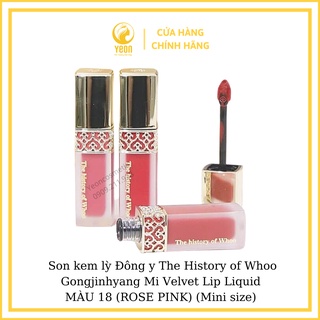 Son kem lỳ The History of Whoo Gongjinhyang Mi Velvet Lip Liquid MÀU 18