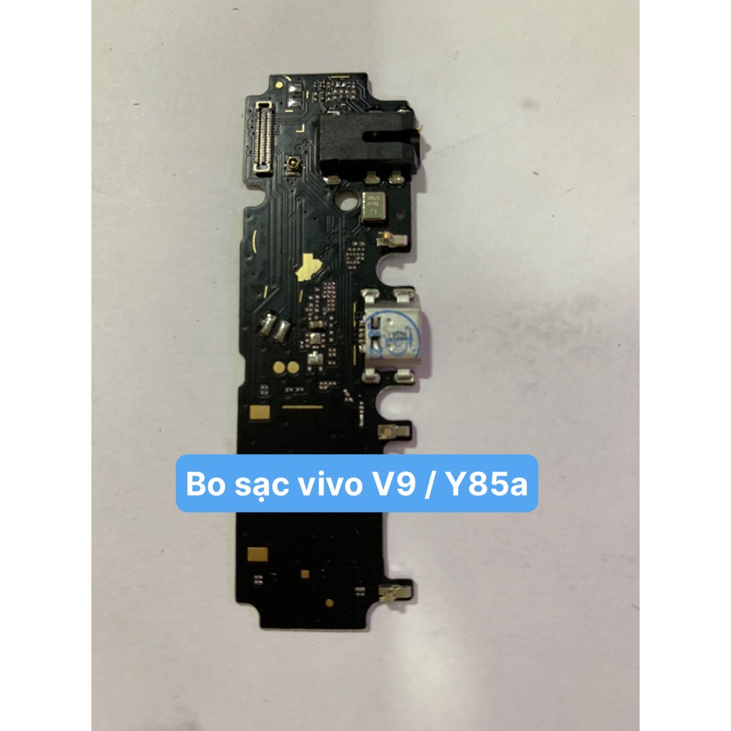 Cụm đuôi sạc, Bo sạc, Chân sạc, micro, tai nghe Vivo V9, Vivo Y85a zin hãng dùng chung