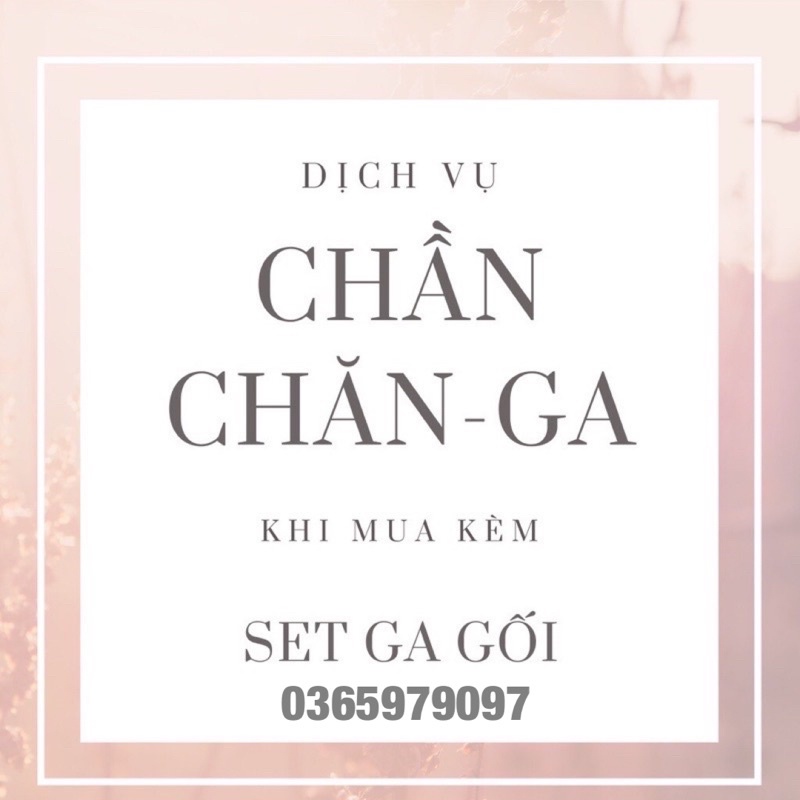 Dịch Vụ Chăn Ga Chần Bông