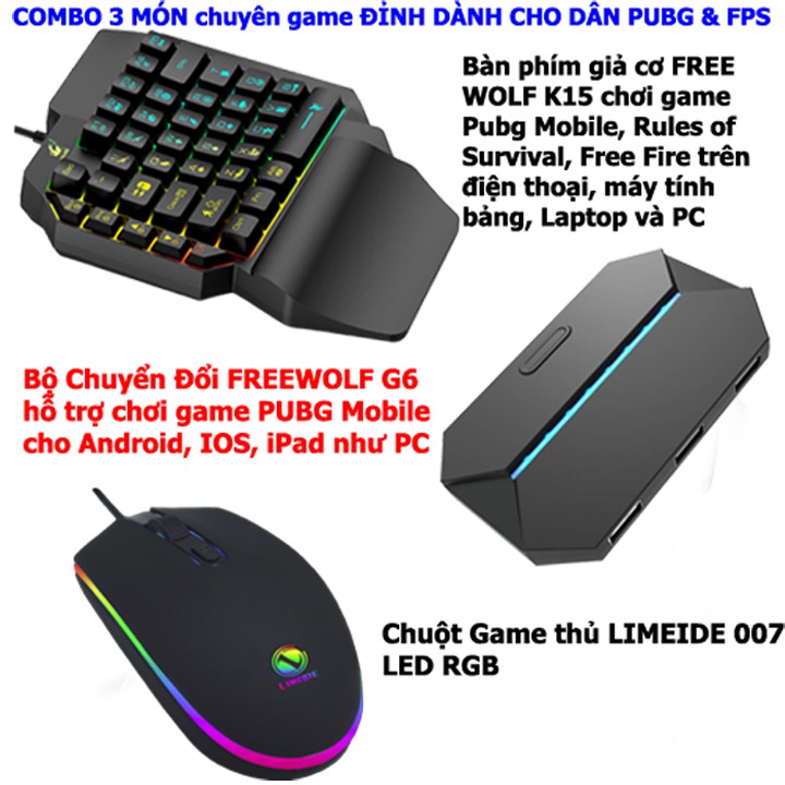 COMBO Bàn phím giả cơ FREE WOLF K15 và Bộ Chuyển Đổi FREEWOLF G6 + Chuột chuyên game LIMEIDE 007(Tặng Kèm Lót Chuột)