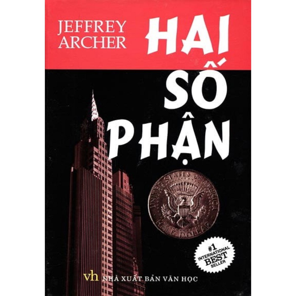 Sách - Hai Số Phận - Tác giả Jeffrey Archer