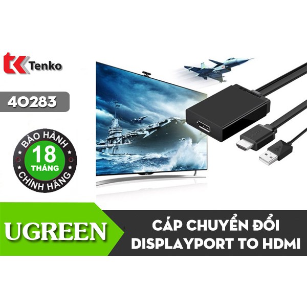 [Mã ELMS4 giảm 7% đơn 500K] Cáp Chuyển HDMI Sang Displayport Ugreen 40238