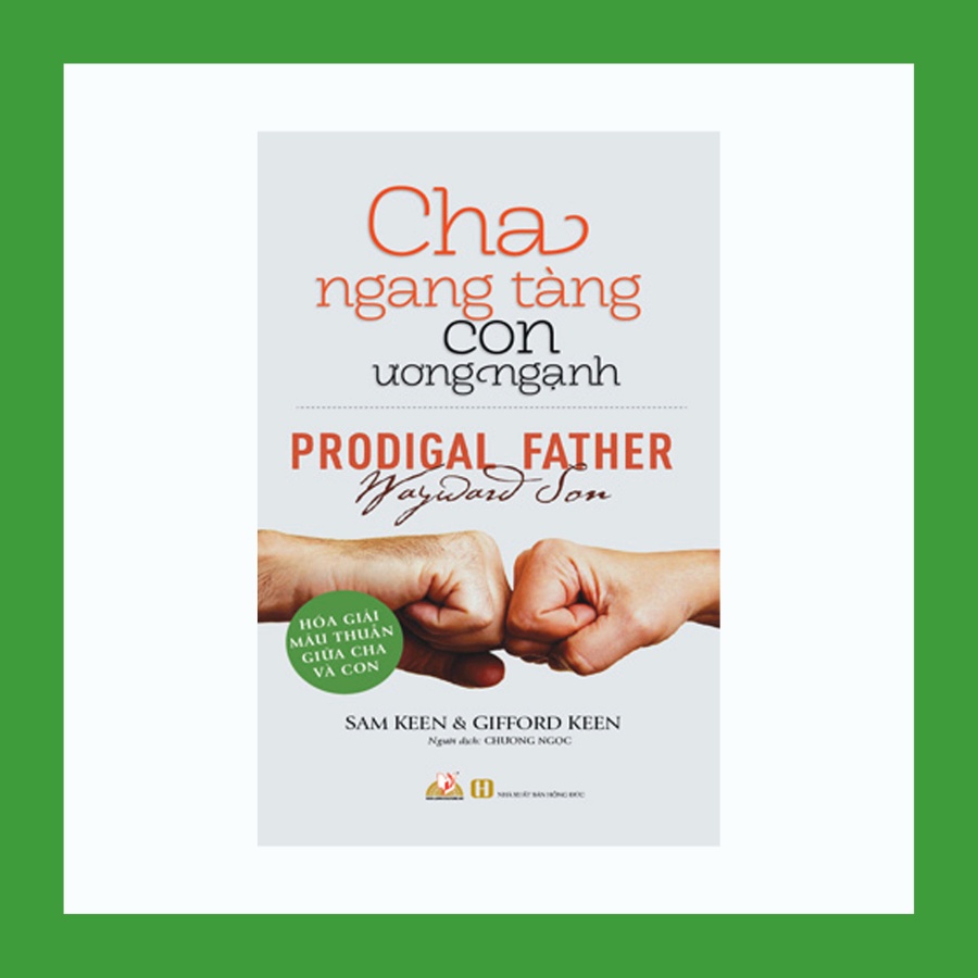 Sách - Cha Ngang Tàng Con Ương Ngạnh