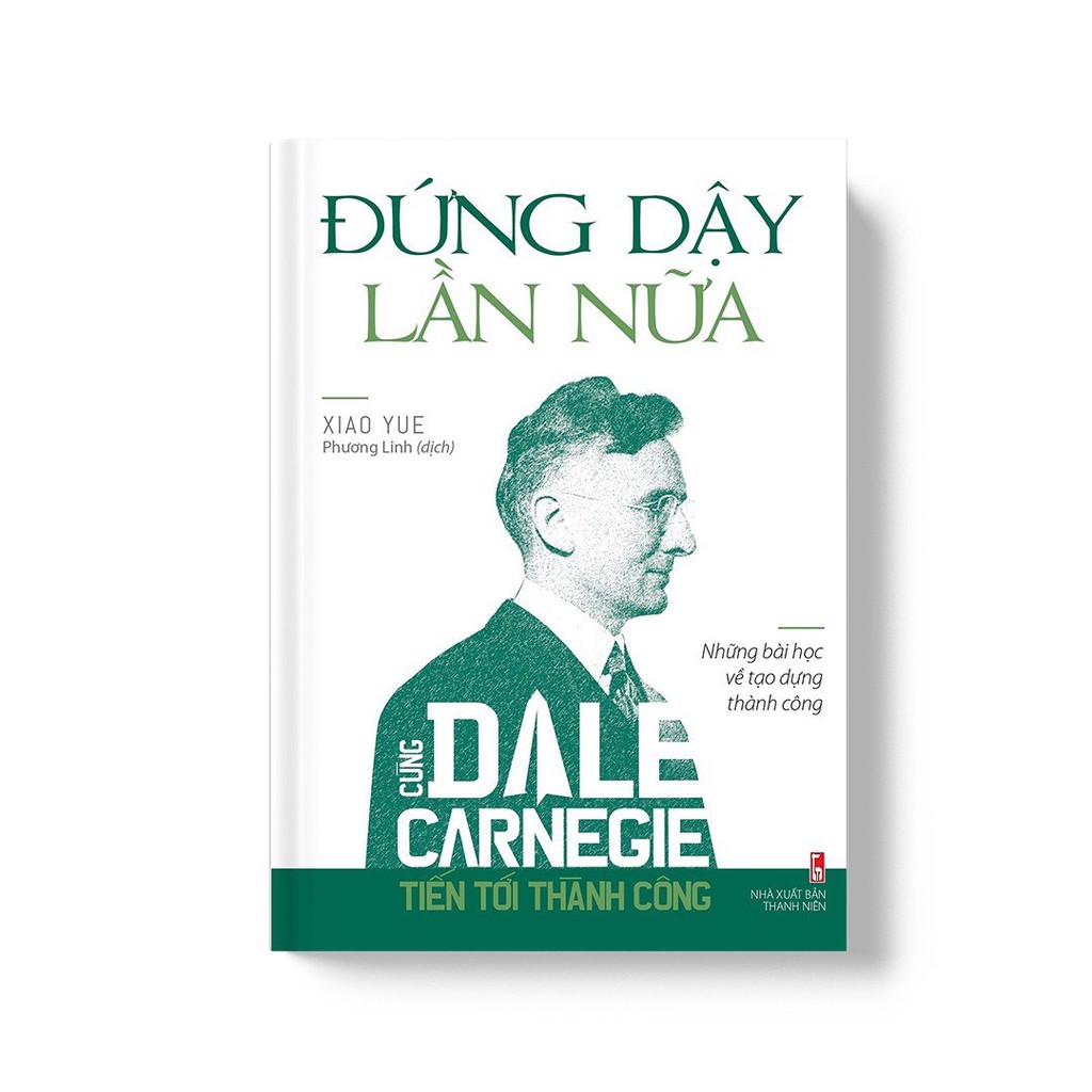 Sách: Đứng Dậy Lần Nữa - Những Bài Học Về Tạo Dựng Thành Công