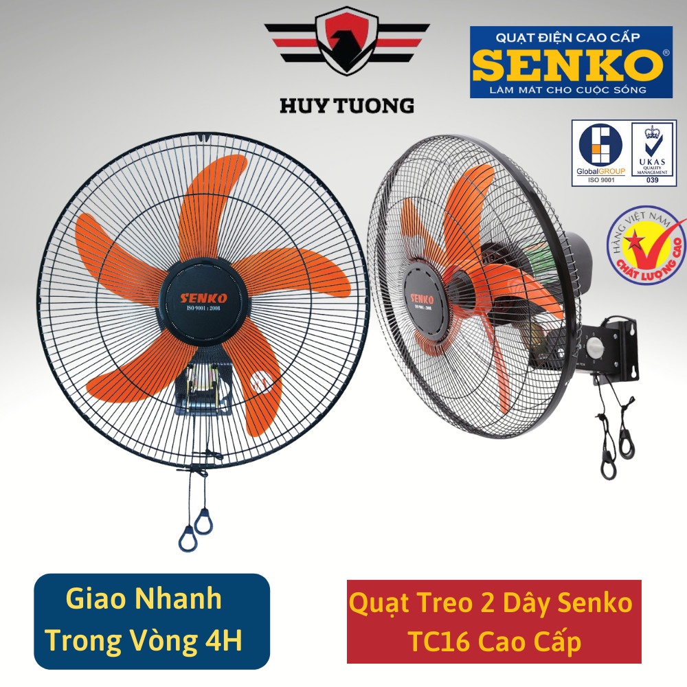Quạt treo 2 dây Senko ( BH động cơ 1 năm ) TC16 - Huy Tưởng