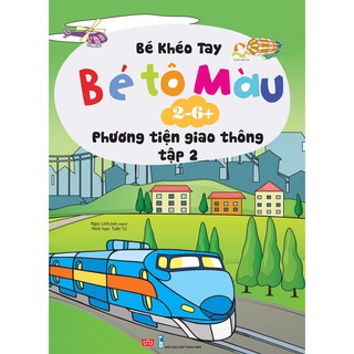 Bé tô màu (2-6+) - Các phương tiện giao thông (Tập 1-2)