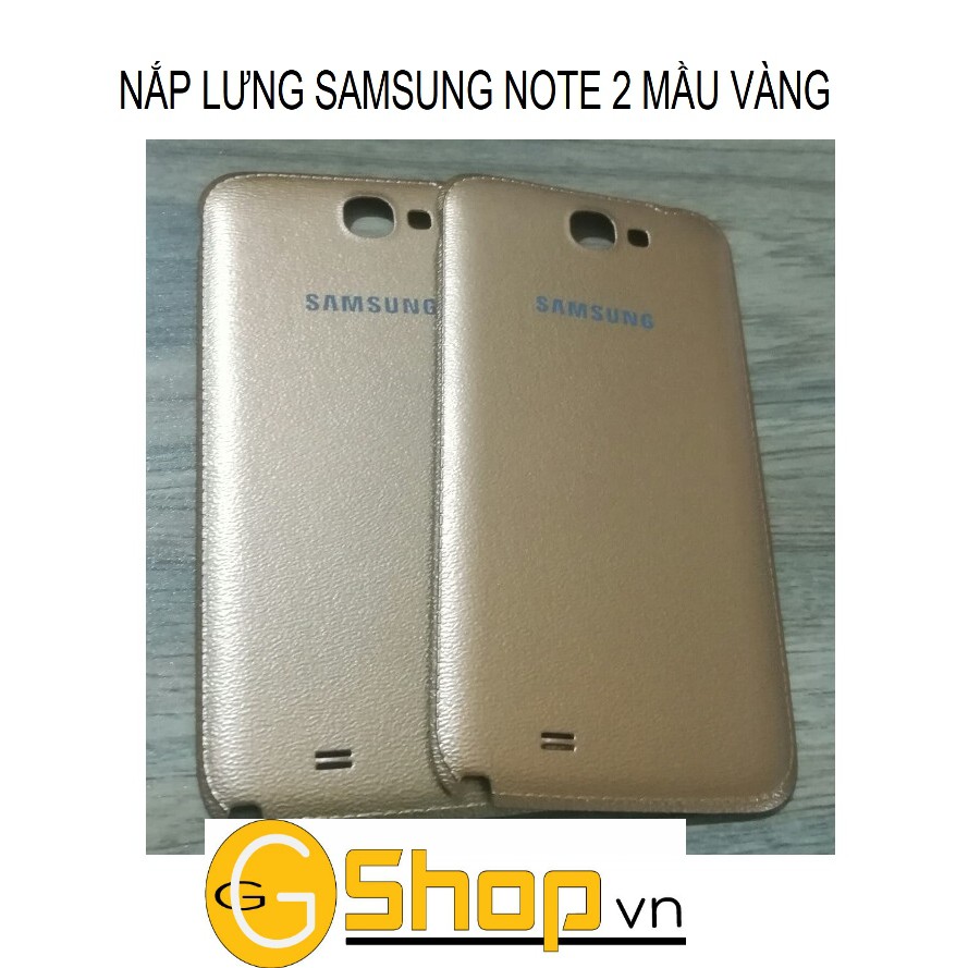 NẮP LƯNG SAMSUNG NOTE 2 MẦU VÀNG