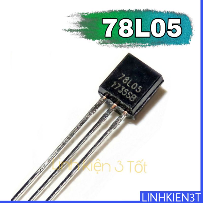 ( Túi 10 con ) IC nguồn ổn áp 78L05 7805 TO-92 chính hãng