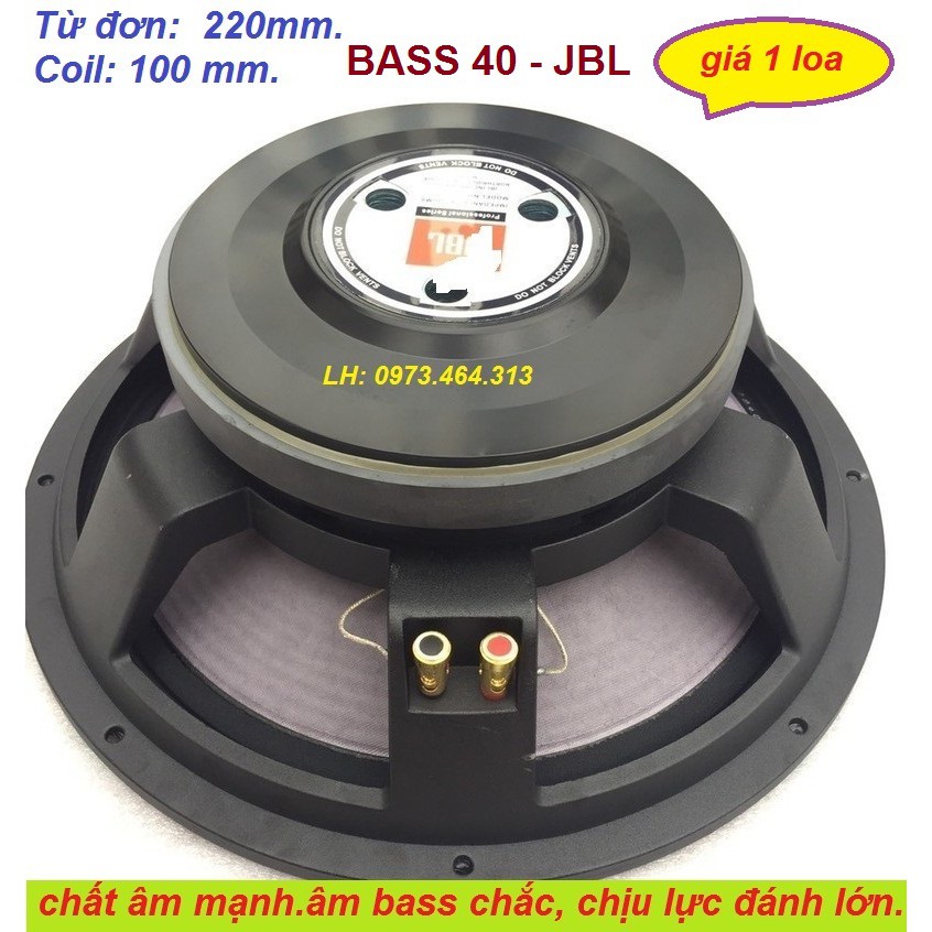 LOA NHẬP KHẨU - BASS 40 JB.L CHÍNH HÃNG TỪ 220 COIL 100 - GIÁ 1CỦ