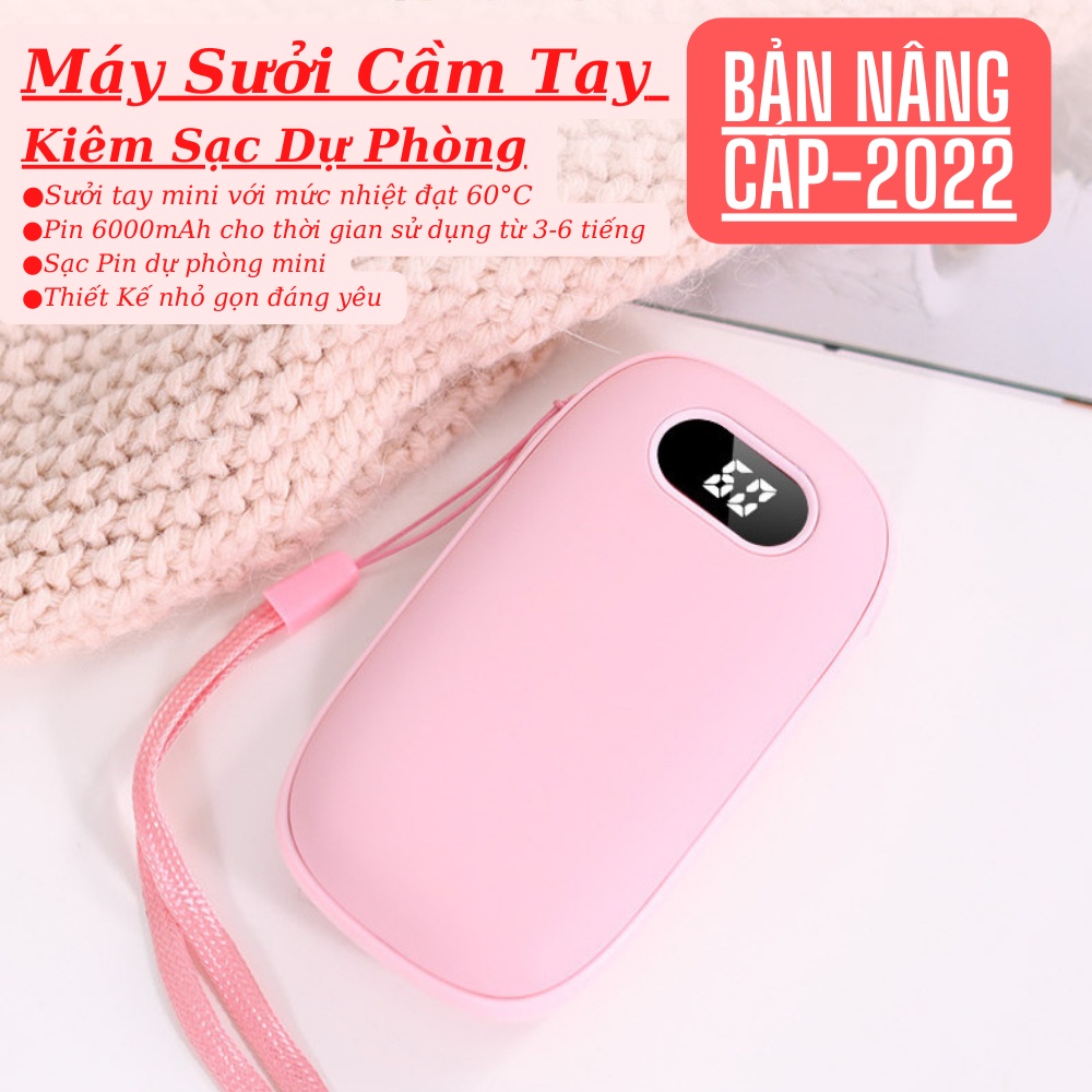 Máy Sưởi Ấm Mini Cầm Tay Kiêm Sạc Dự Phòng Sử Dụng 3-6h Với Dung Lượng Pin Lớn 6000mAh - Quà Tặng Tuyệt Vời