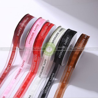 Ruy băng Happy Birthday voan pha lụa 2,5cm
