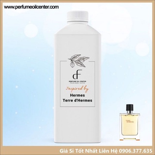 Tinh dầu nước hoa hermes 🛒 500ml 🛒 hương nước hoa hermes - terre d'hermes quyến rũ cho nam giới