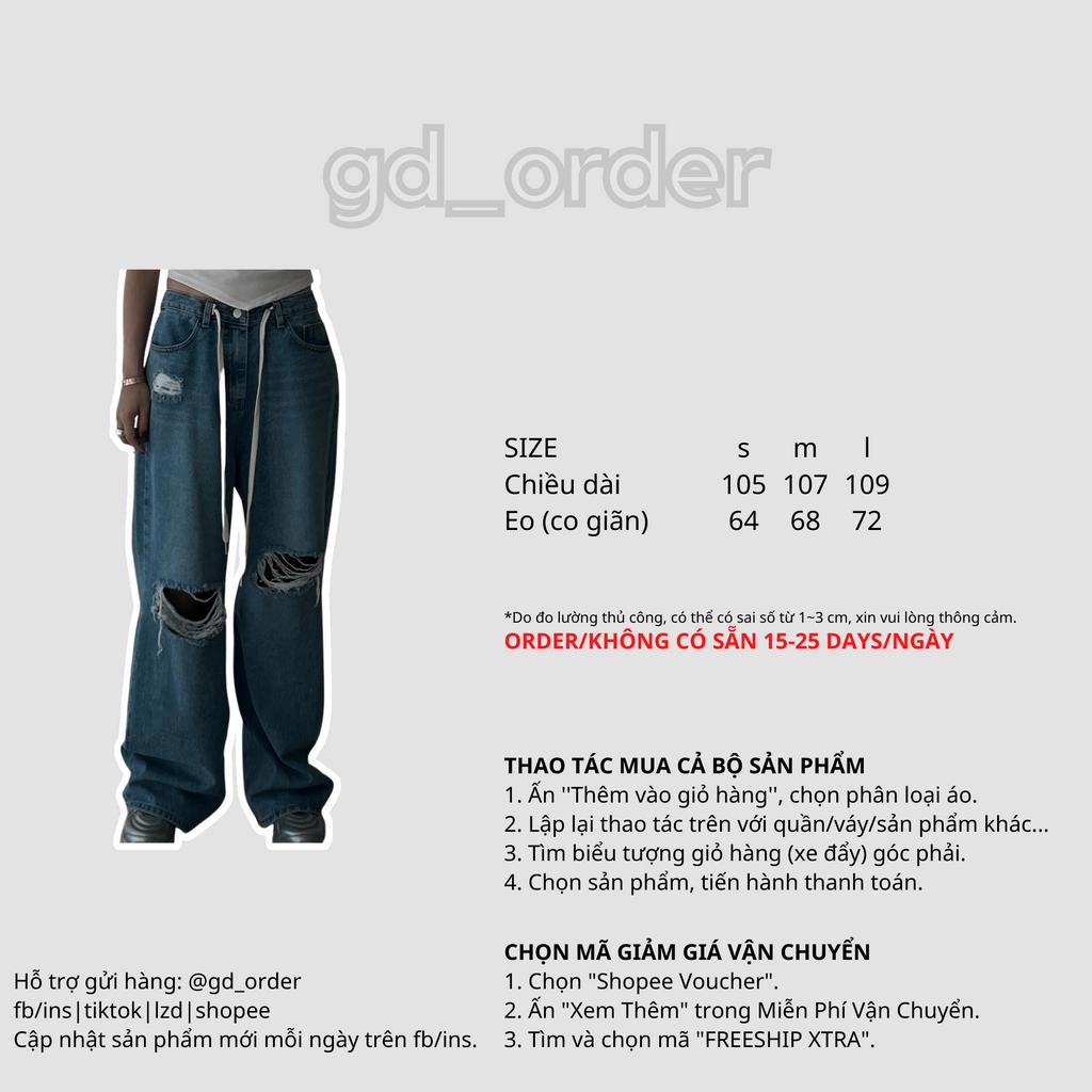 Q4|Quần jeans bò nữ thắt dây ống rộng rách gối hàn quốc basic dễ mặc đi học, đi chơi gd_order