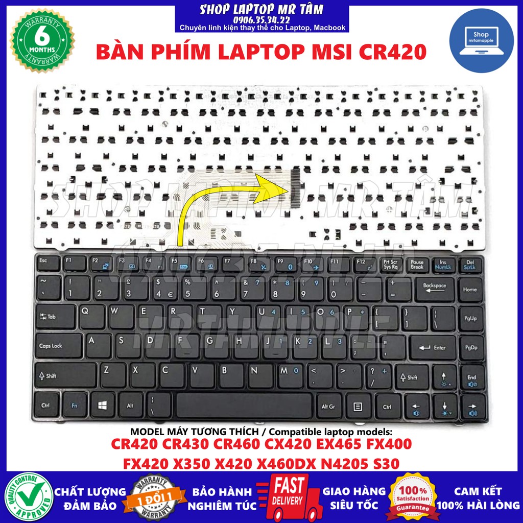 (KEYBOARD) BÀN PHÍM LAPTOP MSI CR420 dùng cho CR420 CR430 CR460 CX420 EX465 FX400 FX420 X350 X420 X460DX N4205 S30