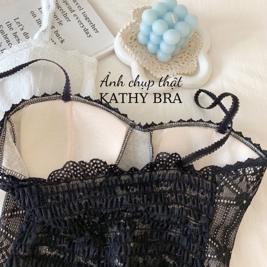 A08 [HÌNH THẬT] Áo Bra Ren KATHY BRA Có Mút Ngực Nhún Lưng Co Dãn Tốt Kiểu Dáng Sang Trọng