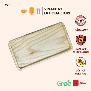 Khay gỗ decor Vinakhay gỗ tần bì - Khay gỗ đựng đồ ăn hình chữ nhật siêu xinh K45