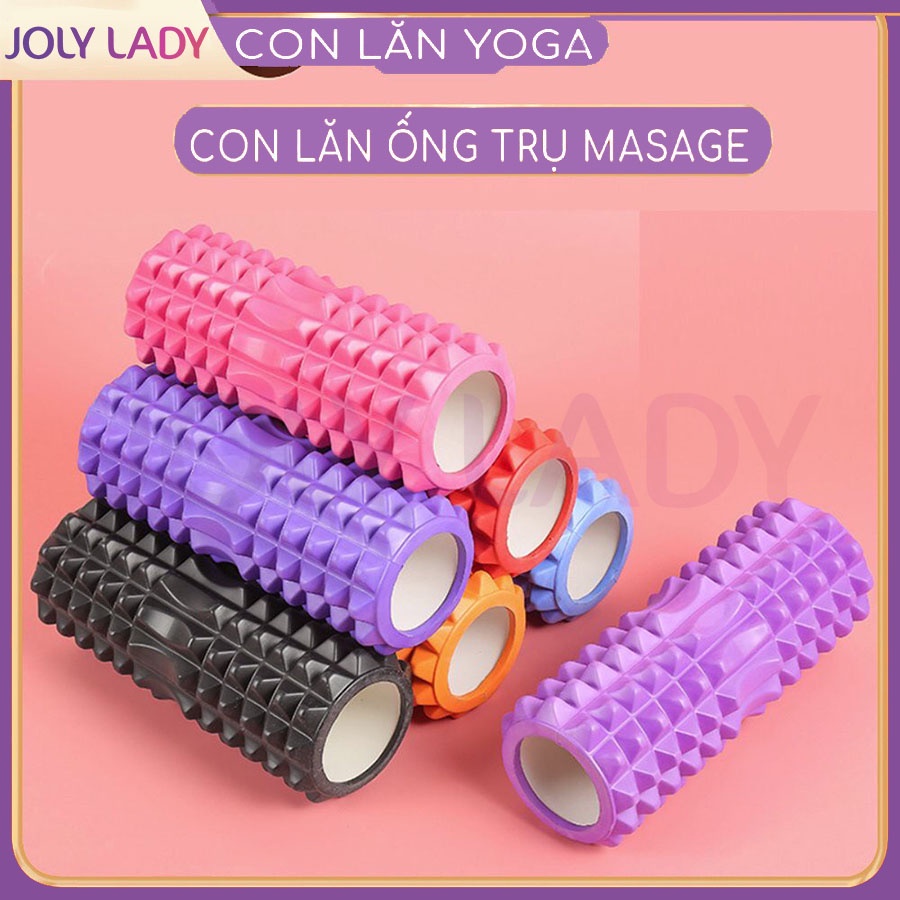 Con lăn yoga massage Foarm Roller tập gym, con lăn mát xa giúp thư giãn cơ thể hiệu quả Joly Lady