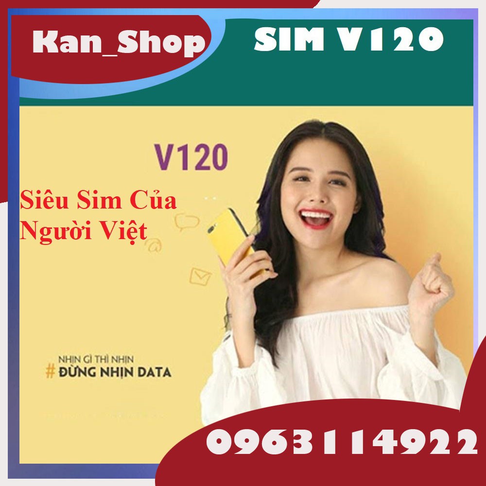 Siêu Sim Của Người Việt: Sim Viettel V120 Sài Data Thả Ga 2gb Ngày, Gọi Miễn Phí Dưới 20 Phút, 50 Phút Ngoại Mạng