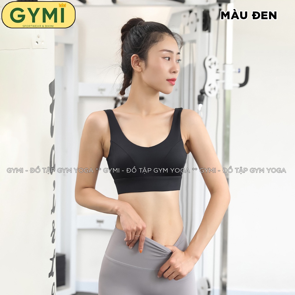 Áo bra tập gym yoga nữ GYMI AL39 mút cố định dáng 2 dây thể thao khoá cài sau chất thun poly cao câp nâng đỡ ngực
