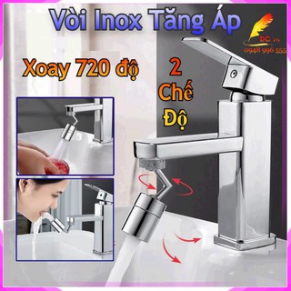 Vòi tăng áp inox đầu nối vòi rửa chén bát tăng áp đa năng thông minh xoay 360 720 độ bồn rửa mặt - bảo hành