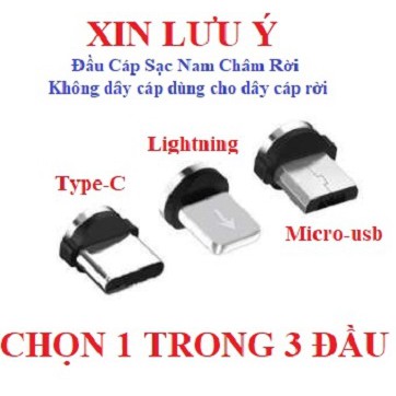 Đầu Cáp Sạc Nam Châm Rời Dùng Cho Cáp (Lightning, Type C, Micro USB) Lưu ý Sản Phẩm Đầu Sạc Không Có Dây Cáp