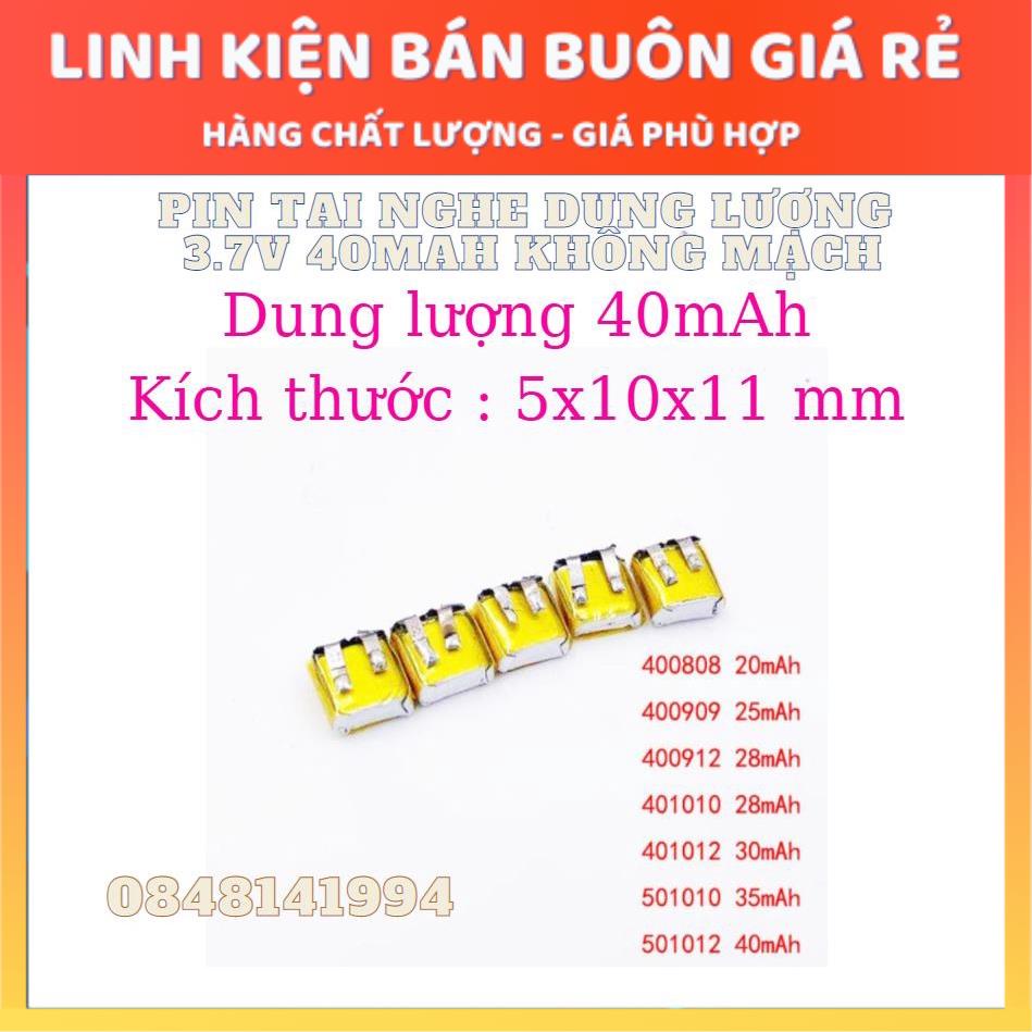 Pin Tai nghe dung lượng 30-40-50-53mAh  cho tai nghe không dây