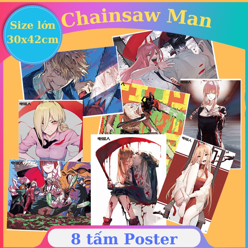 Chainsaw Man Set 8 tấm tranh khổ lớn poster anime Makima Pochita Denji Aki Hayakawa Power Reze siêu chất