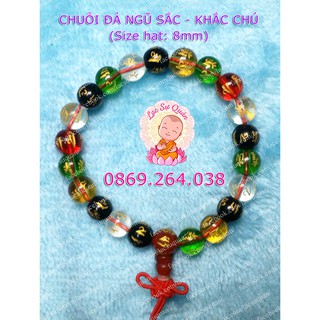 CHUỖI ĐEO TAY NGŨ SẮC KHẮC CHÚ 8mm