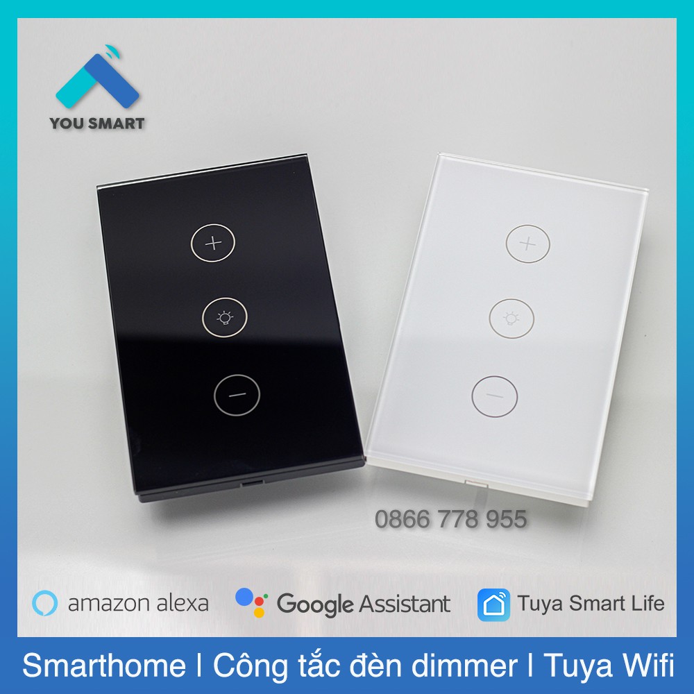 Công Tắc Wifi Điều Khiển Đèn có Dimmer chỉnh sáng tối Tuya Smart Life