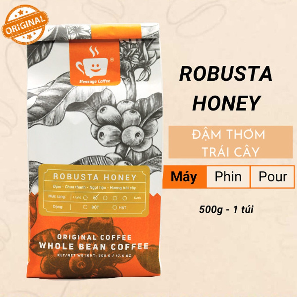 CÀ PHÊ ROBUSTA HONEY MESSAGE COFFEE 500G