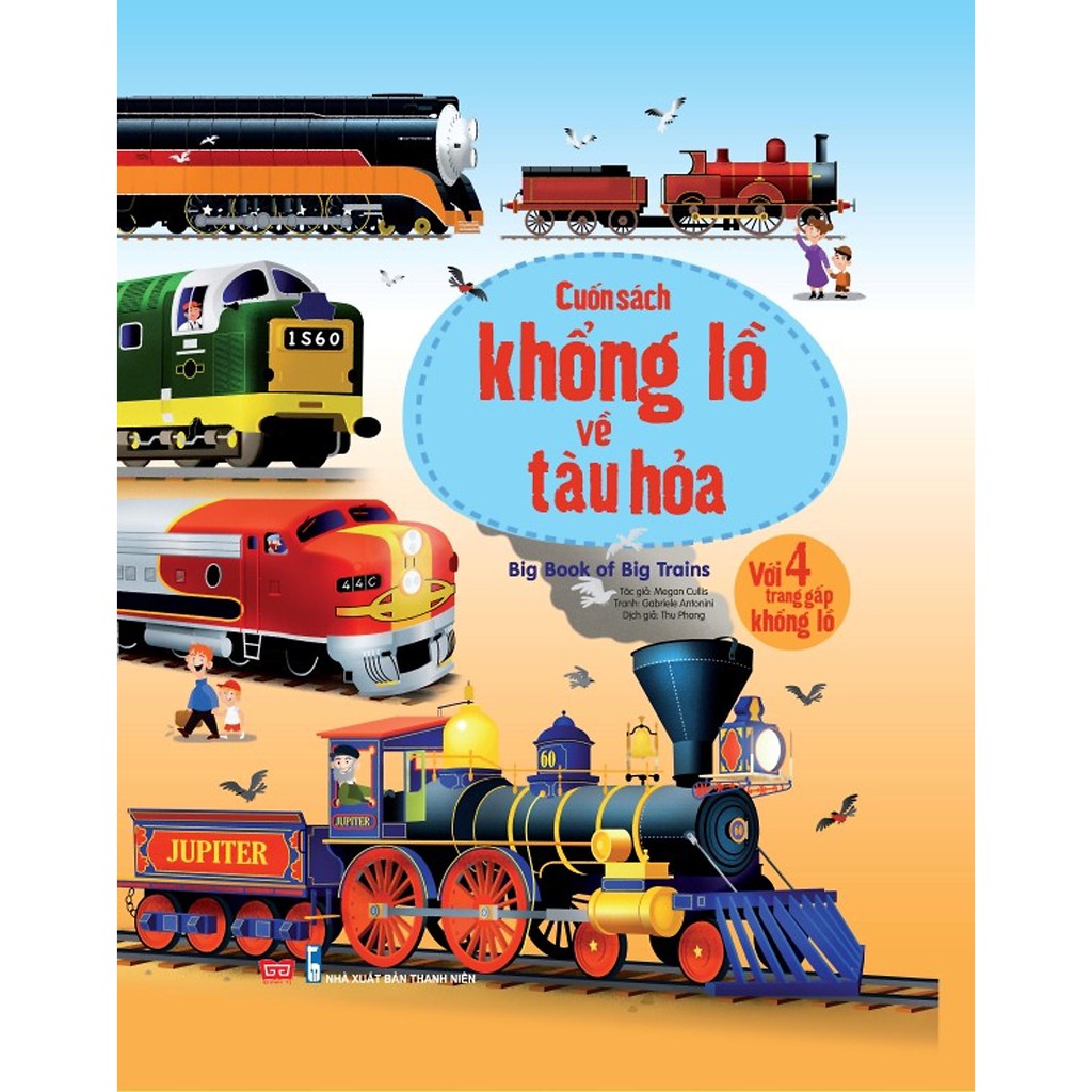 Cuốn Sách Khổng Lồ Về Tàu Hỏa