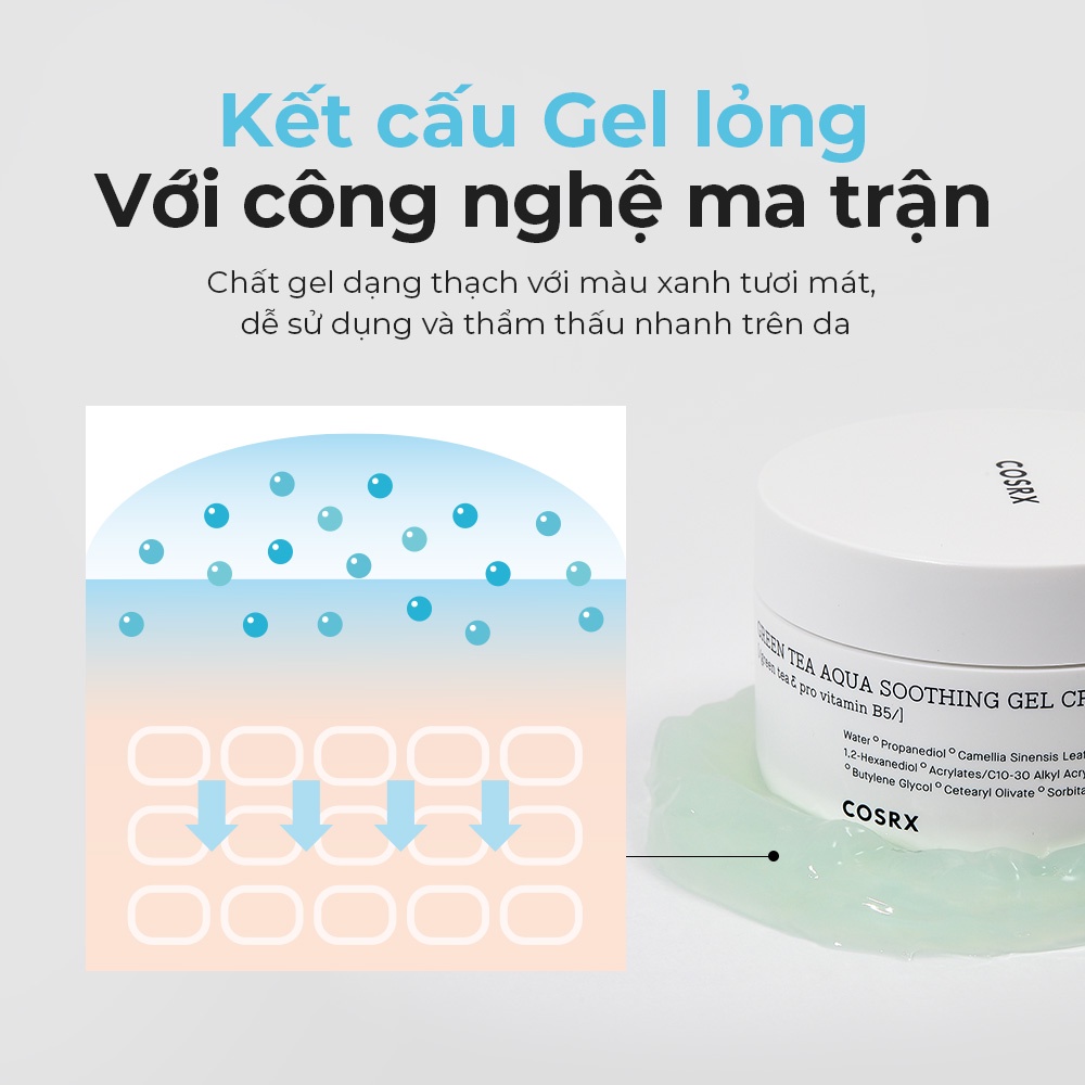 Kem trà xanh dưỡng ẩm xoa dịu dạng Gel COSRX 50ml