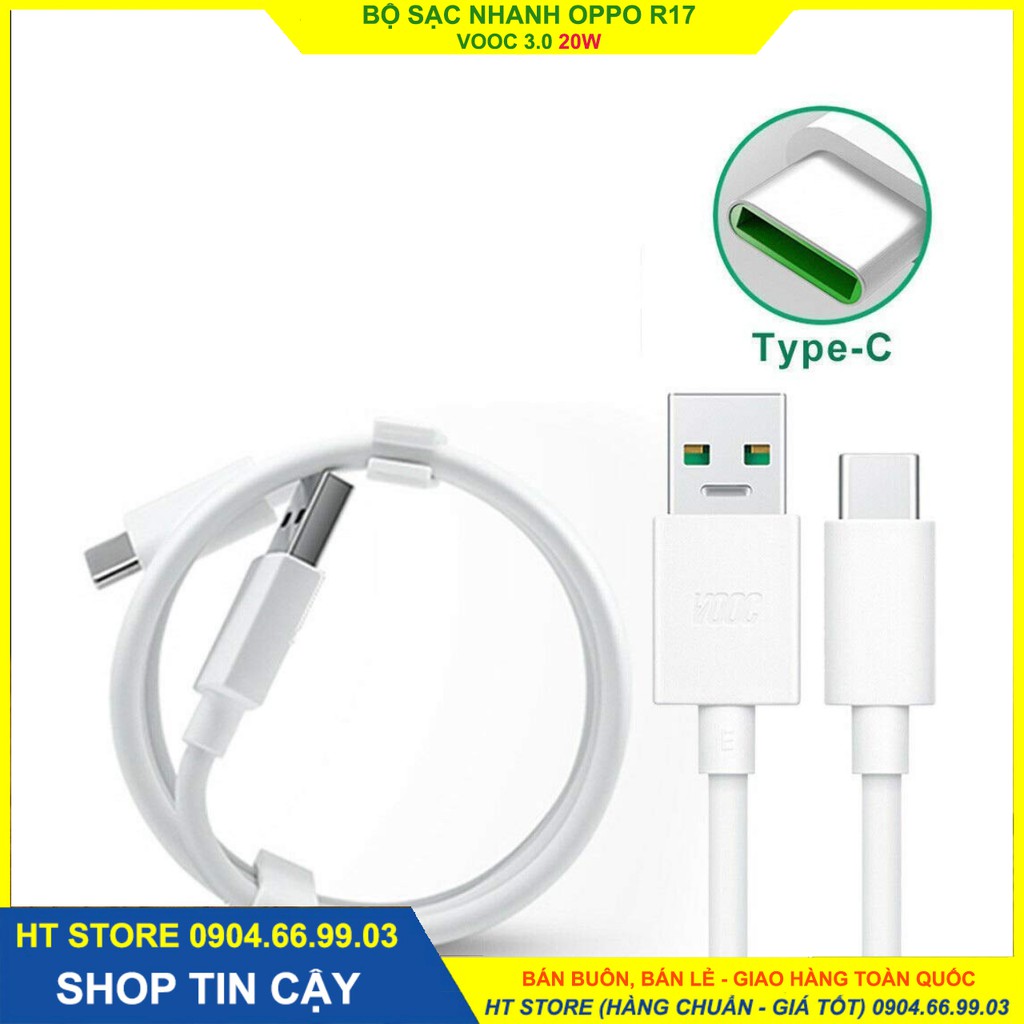 Bộ sạc Siêu nhanh OPP0 VOOC3.0  R17; 5V- 4A/ 20W CHÍNH HÃNG; Chân USB/Type C FULL BOX - Bảo hành 6 tháng