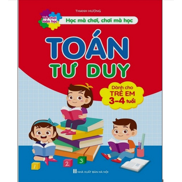 Sách - Toán Tư Duy Dành Cho Trẻ Em 3 - 4 tuổi - Trò chơi toán học (1 cuốn)