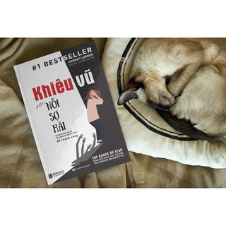 Sách - Khiêu Vũ Với Nỗi Sợ Hãi
