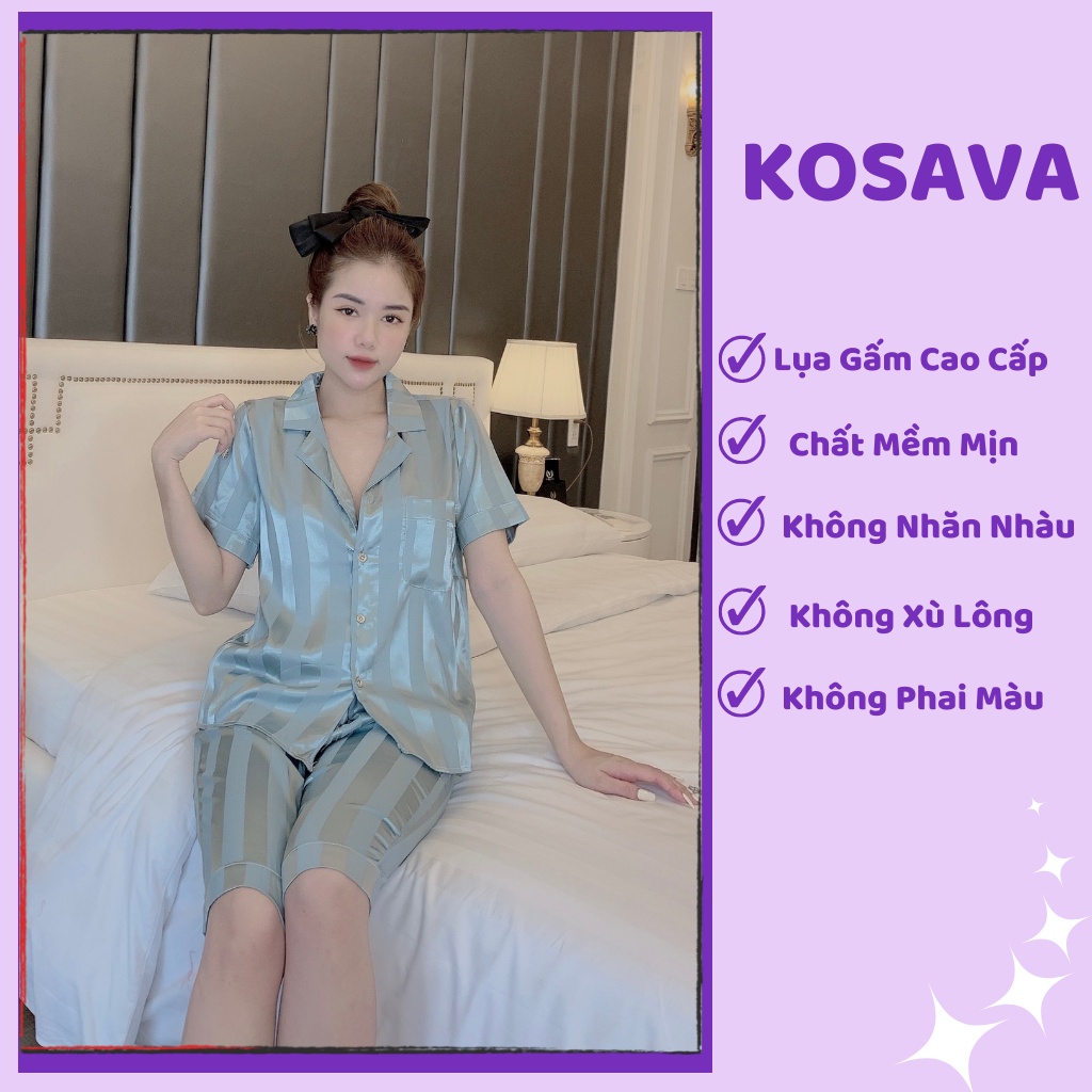 Đồ bộ pijama lụa gấm áo cộc quần lửng chất liệu gấm tơ KOSAVA